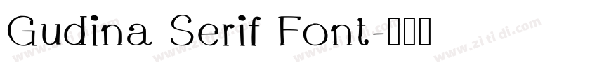 Gudina Serif Font字体转换